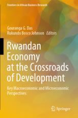 Rwandan Economy at the Crossroads of Development
