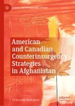 American and Canadian Counterinsurgency Strategies in Afghanistan