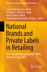 National Brands and Private Labels in Retailing