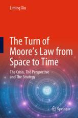 The Turn of Moore's Law from Space to Time