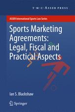 Sports Marketing Agreements: Legal, Fiscal and Practical Aspects