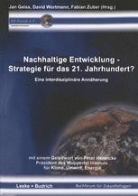 Nachhaltige Entwicklung - Strategie für das 21. Jahrhundert?
