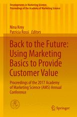 Back to the Future: Using Marketing Basics to Provide Customer Value