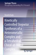 Kinetically Controlled Stepwise Syntheses of a Heterometallic Complex and a Tetrahedral Chiral-at-Me