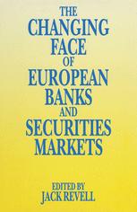 The Changing Face of European Banks and Securities Market