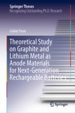 Theoretical Study on Graphite and Lithium Metal as Anode Materials for Next-Generation Rechargeable