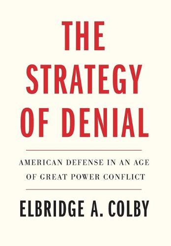 The Strategy of Denial