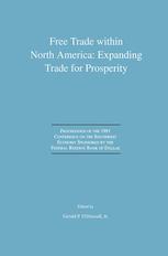 Free Trade within North America: Expanding Trade for Prosperity