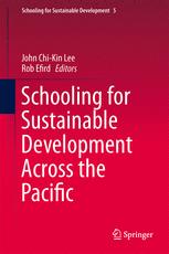 Schooling for Sustainable Development Across the Pacific