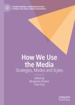 How We Use the Media