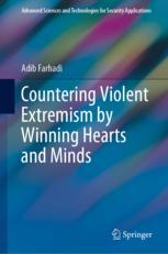 Countering Violent Extremism by Winning Hearts and Minds