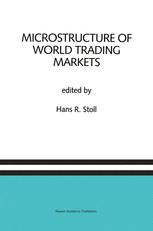 Microstructure of World Trading Markets