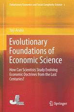 Evolutionary Foundations of Economic Science