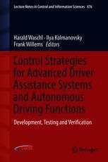 Control Strategies for Advanced Driver Assistance Systems and Autonomous Driving Functions