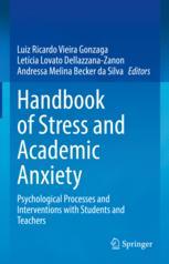 Handbook of Stress and Academic Anxiety