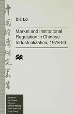 Market and Institutional Regulation in Chinese Industrialization,1978-94