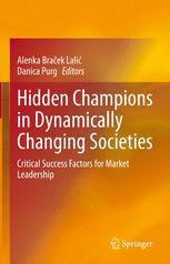 Hidden Champions in Dynamically Changing Societies