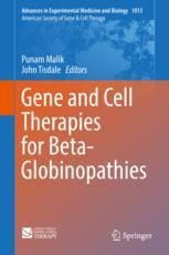 Gene and Cell Therapies for Beta-Globinopathies