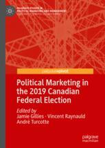 Political Marketing in the 2019 Canadian Federal Election