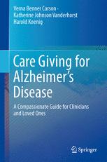 Care Giving for Alzheimer's Disease