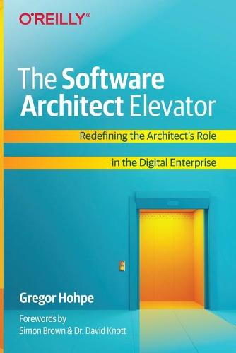 The Software Architect Elevator