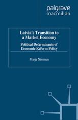 Latvia's Transition to a Market Economy