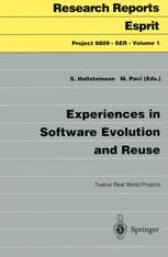 Experiences in Software Evolution and Reuse
