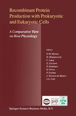 Recombinant Protein Production with Prokaryotic and Eukaryotic Cells. A Comparative View on Host Phy