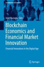 Blockchain Economics and Financial Market Innovation