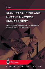 Manufacturing and Supply Systems Management