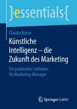 Künstliche Intelligenz - die Zukunft des Marketing