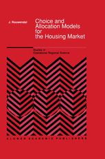 Choice and Allocation Models for the Housing Market