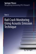 Rail Crack Monitoring Using Acoustic Emission Technique