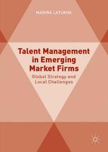 Talent Management in Emerging Market Firms