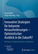 Innovative Strategien für bekannte Herausforderungen - Optimistischer Ausblick in die Zukunft?