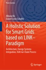 A Holistic Solution for Smart Grids based on LINK- Paradigm