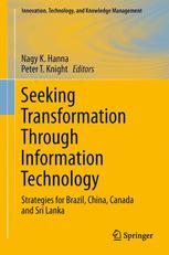Seeking Transformation Through Information Technology