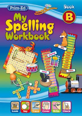 My Spelling Workbook: Book B