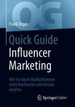 Quick Guide Influencer Marketing