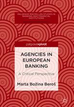Agencies in European Banking