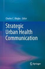 Strategic Urban Health Communication