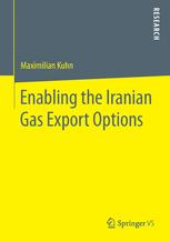 Enabling the Iranian Gas Export Options