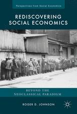 Rediscovering Social Economics