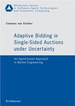 Adaptive Bidding in Single-Sided Auctions under Uncertainty