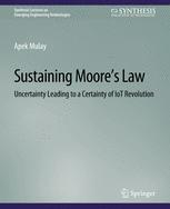 Sustaining Moore's Law