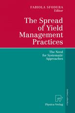 The Spread of Yield Management Practices