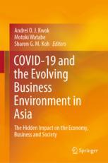 COVID-19 and the Evolving Business Environment in Asia