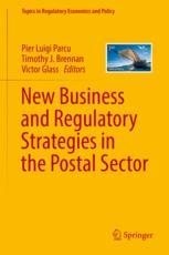 New Business and Regulatory Strategies in the Postal Sector
