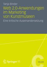 Web 2.0-Anwendungen im Marketing von Kunstmuseen