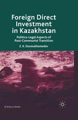 Foreign Direct Investment in Kazakhstan